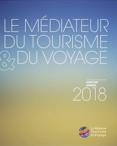 première de couverture du rapport 2018 du Médiateur du Tourisme et du Voyage